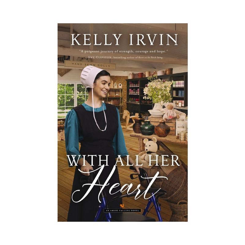 With All Her Heart - by  Kelly Irvin (Paperback), 1 of 2