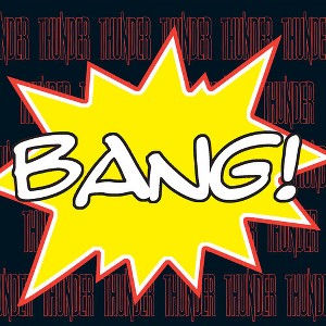 Thunder - Bang! - 1 of 1