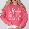 Simply Sage Market Women's  Garment Dyed Graphic Sweatshirt Let It Snow Somewhere Else Block - 2 of 2