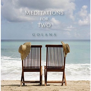 Golaná - Meditations for Two (CD) - 1 of 1