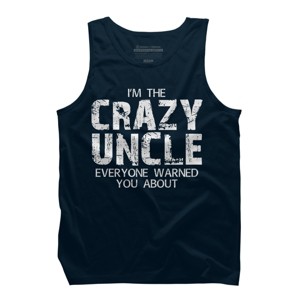Men's Design By Humans The Crazy Uncle Everyone Warned You By ZeusSE Tank Top - 1 of 2