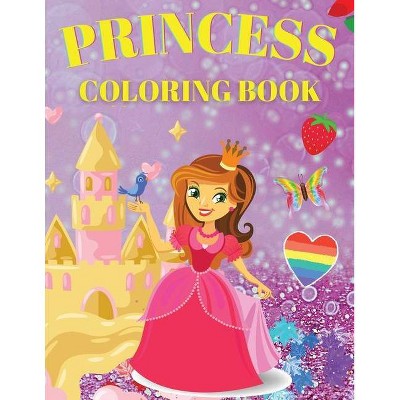 Princess Coloring Book - by  Beni Blox (Paperback)