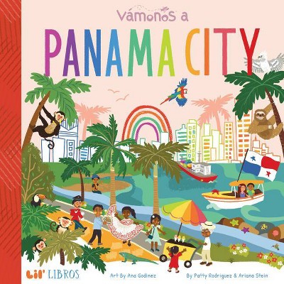 Vámonos: Panama City - (Lil' Libros) by  Patty Rodriguez (Board Book)