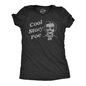 Womens Cool Story Poe T Shirt Funny Arrogant Edgar Allan Poe Tee For Ladies - Crazy Dog Women's T Shirt - 1 of 4