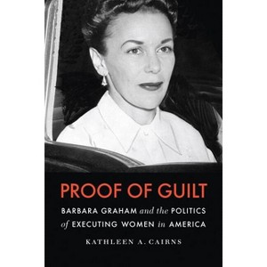 Proof of Guilt - by  Kathleen A Cairns (Hardcover) - 1 of 1