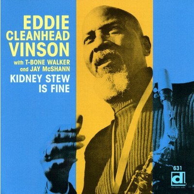 Eddie Vinson Cleanhead - Kidney Stew Is Fine (CD)