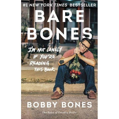  Bare Bones - by  Bobby Bones (Paperback) 