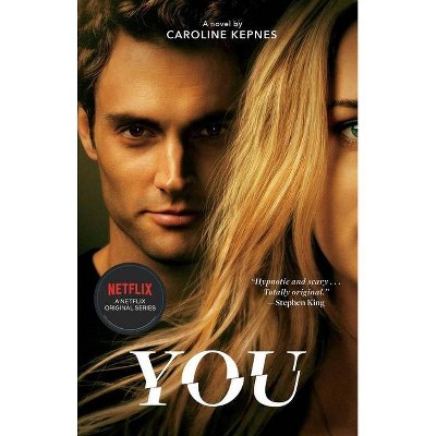 You -  by Caroline Kepnes (Paperback)