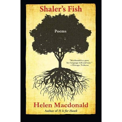 Shaler's Fish - by  Helen MacDonald (Hardcover)