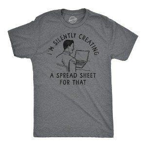 Mens Funny T Shirts Im Silently Creating A Spread Sheet For That Sarcastic Tee - Crazy Dog Men's T Shirt - 1 of 4