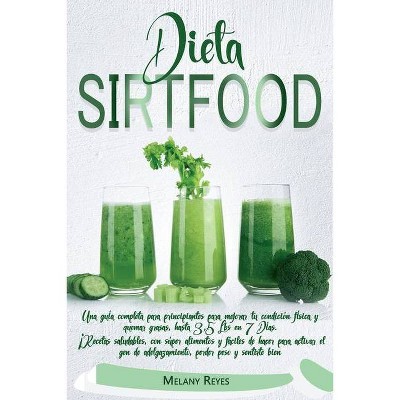 Dieta Sirtfood - by  Melany Reyes (Paperback)