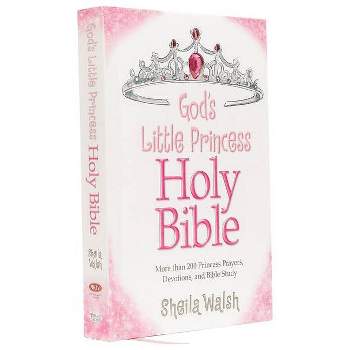 God's Little Princess Devotional Bible - by  Sheila Walsh (Hardcover)