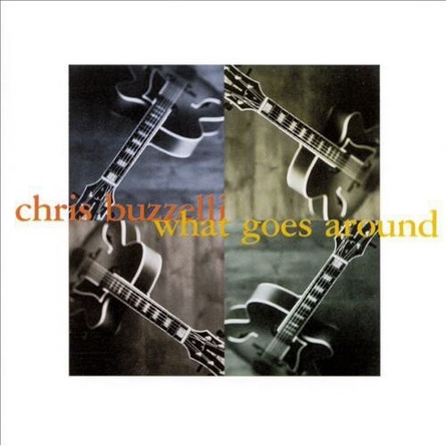 Chris Buzzelli - What Goes Around (cd) : Target