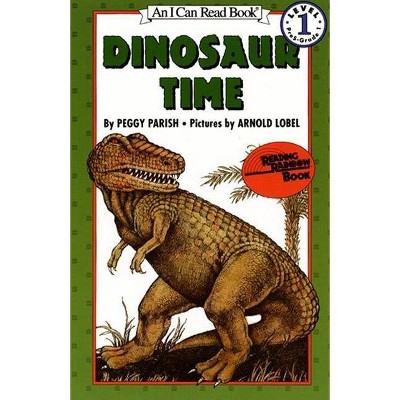 Dinosaur Time - (I Can Read Level 1) by  Peggy Parish (Paperback)