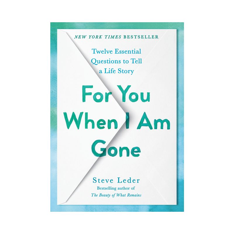 For You When I Am Gone - by  Steve Leder (Hardcover), 1 of 2