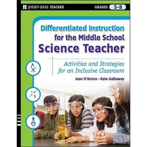 Differentiated Instruction for the Middle School Science Teacher - (Differentiated Instruction for Middle School Teachers) (Paperback) - 1 of 1