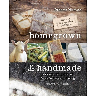 Homegrown & Handmade - 2nd Edition - by  Deborah Niemann (Paperback)