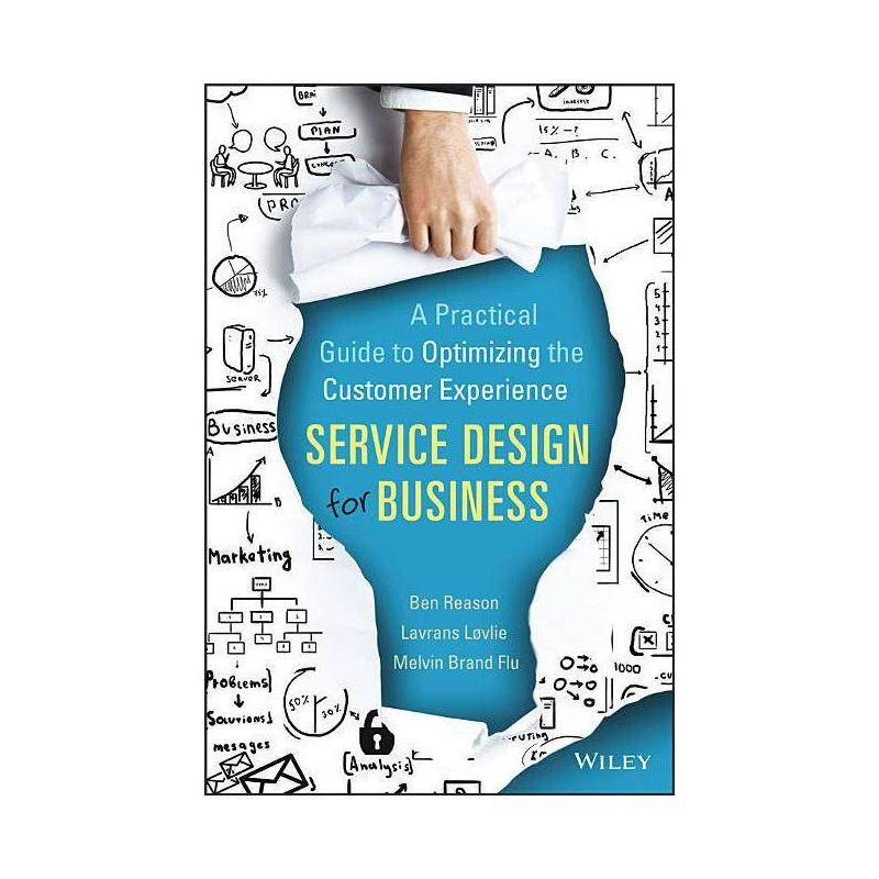 Service Design for Business - by  Ben Reason & Lavrans Løvlie & Melvin Brand Flu (Hardcover), 1 of 2