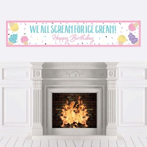 Big Dot of Happiness Scoop Up The Fun - Ice Cream - Sprinkles Happy Birthday Decorations Party Banner - 1 of 4