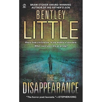 The Disappearance - by  Bentley Little (Paperback)