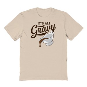 Famous In Real Life Men's It'S All Gravy Short Sleeve Graphic Cotton T-Shirt - 1 of 3