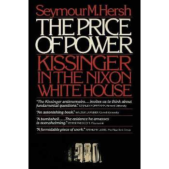 Price of Power - by  Seymour Hersh (Paperback)