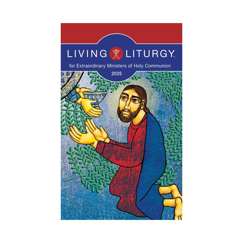 Living Liturgy(tm) for Extraordinary Ministers of Holy Communion - (Paperback), 1 of 2
