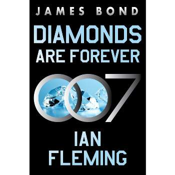 Diamonds Are Forever - (James Bond) by  Ian Fleming (Paperback)