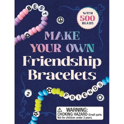 Make Your Own Friendship Bracelets - (Rp Minis) by  Michelle Morgan (Paperback)