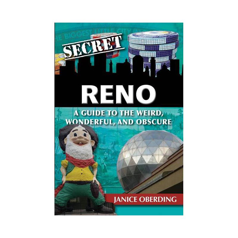 Secret Reno - by  Janice Oberding (Paperback), 1 of 2
