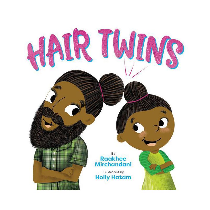 Hair Twins - by Raakhee Mirchandani (Hardcover), 1 of 2
