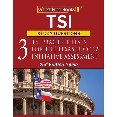 TSI Study Questions - by  Test Prep Books (Paperback)