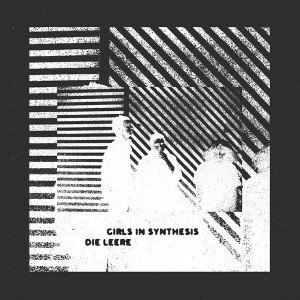 Girls in Synthesis - Die Leere (Vinyl) - 1 of 1