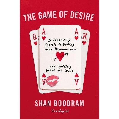 The Game of Desire - by Shannon Boodram (Paperback)