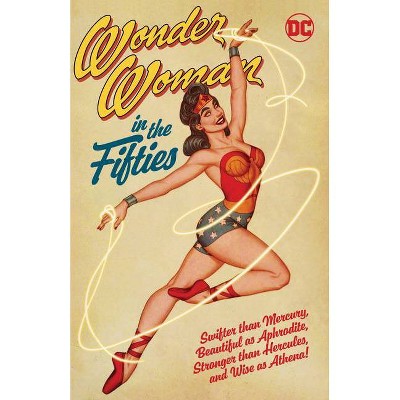 Wonder Woman in the Fifties - by  Various (Paperback)