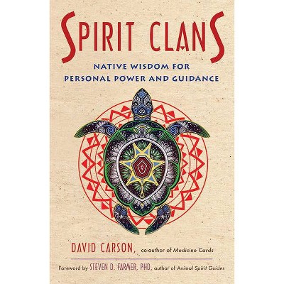 Spirit Clans - by  David Carson (Paperback)