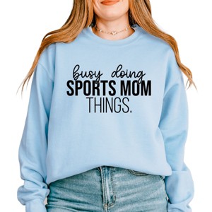 Simply Sage Market Busy Doing Sports Mom Things Sweatshirt - 1 of 4