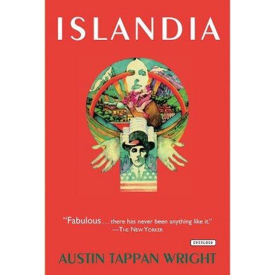 Islandia - by  Austin Tappan Wright (Paperback)