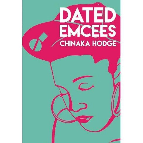 Dated Emcees - (city Lights/sister Spit) By Chinaka Hodge