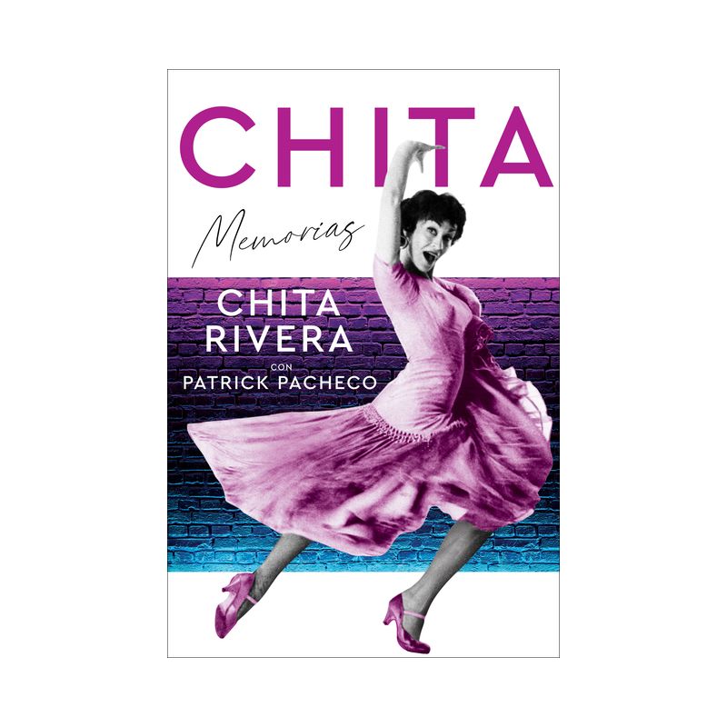 Chita \ (Spanish Edition) - by  Chita Rivera (Paperback), 1 of 2