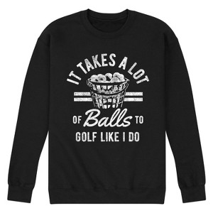 Men's - Instant Message - It Takes A Lot Of Balls Graphic Fleece Sweatshirt - 1 of 4