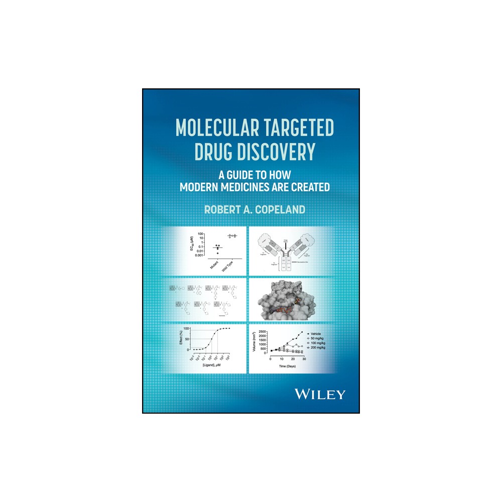 Molecular Targeted Drug Discovery - by Robert A Copeland (Hardcover)