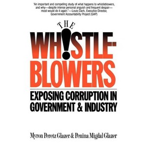 Whistleblowers - by  Myron P Glazer (Paperback) - 1 of 1