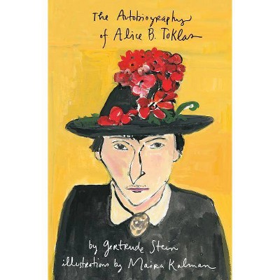 The Autobiography of Alice B. Toklas Illustrated - by  Gertrude Stein (Hardcover)