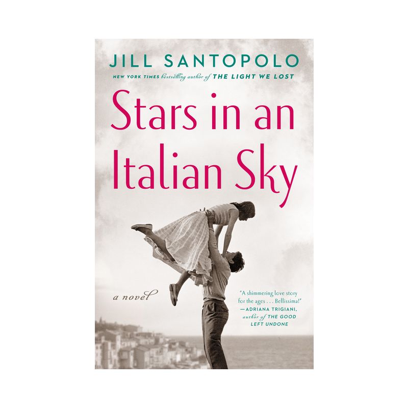 Stars in an Italian Sky - by Jill Santopolo, 1 of 2