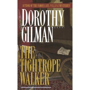 The Tightrope Walker - by  Dorothy Gilman (Paperback) - 1 of 1