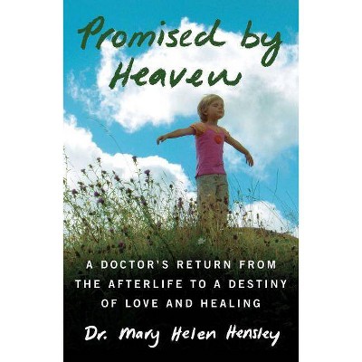  Promised by Heaven - by  Mary Helen Hensley (Paperback) 