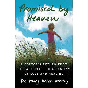 Promised by Heaven - by  Mary Helen Hensley (Paperback)