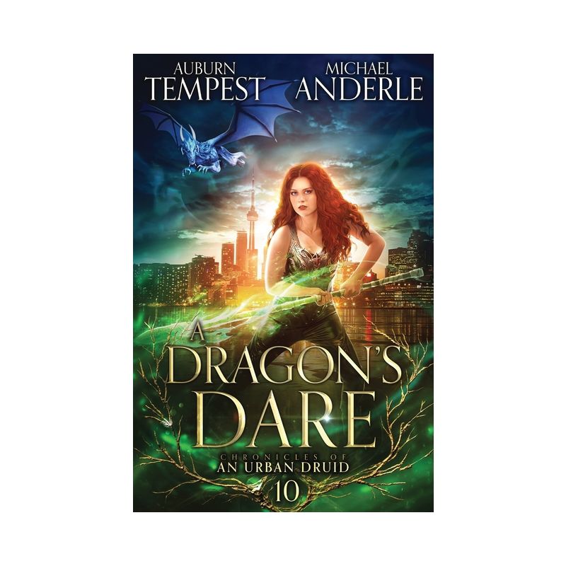 A Dragon's Dare - (Chronicles of an Urban Druid) by  Auburn Tempest & Michael Anderle (Paperback), 1 of 2