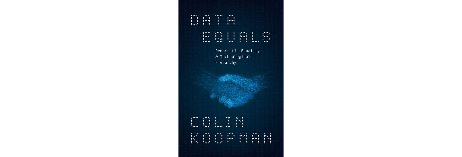 Data Equals - by  Colin Koopman (Hardcover)